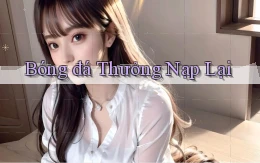 Bóng đá Thưởng nạp lại