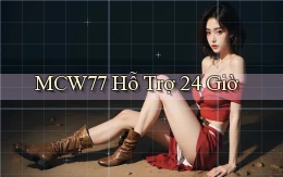 mcw77  hỗ trợ 24 giờ
